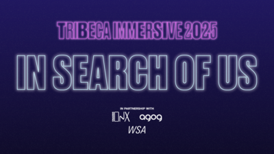 Tribeca Immersive 2025: In Search of Us